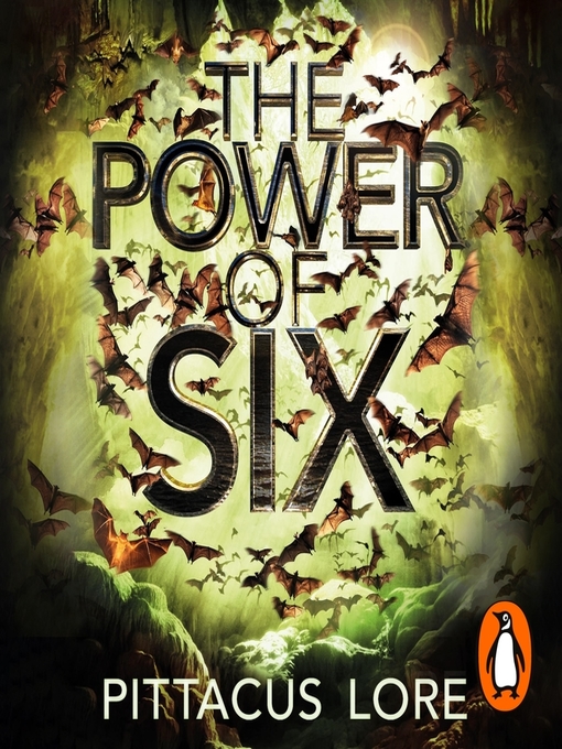 Title details for The Power of Six by Pittacus Lore - Available